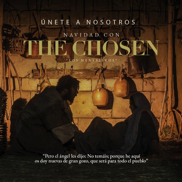 Navidad con The Chosen: Los Mensajeros